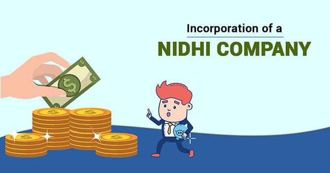 What is Nidhi Company? Know it’s Registration Procedure
