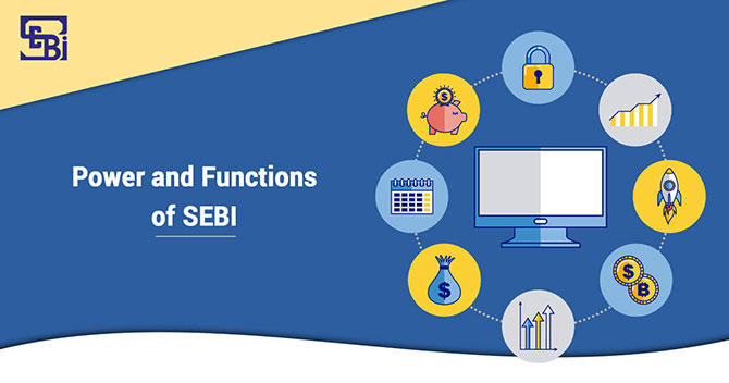 What is SEBI? – Know Its Powers and Functions