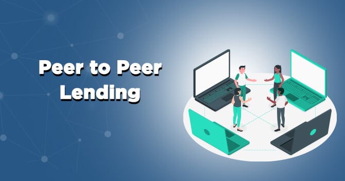 Peer to Peer Lending; Easy Lending Online Platform for Borrowers