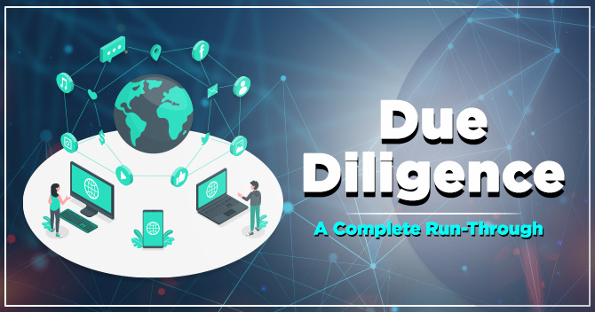 Due Diligence: A Complete Run-Through