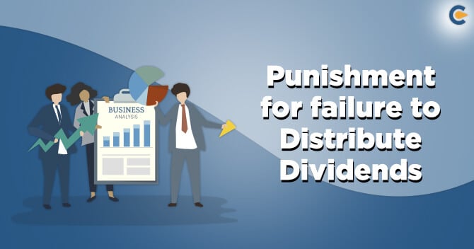 Punishment for Failure to Distribute Dividends