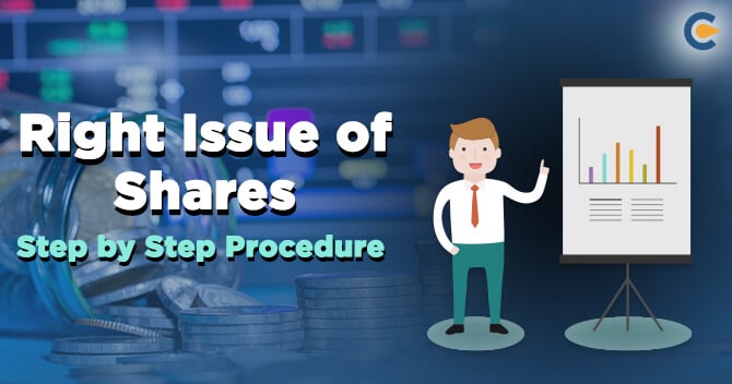 Right Issue of Shares: Step by Step Procedure