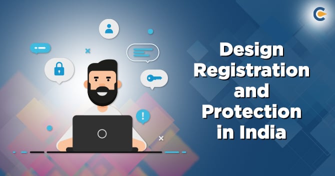 Design Registration and Protection in India