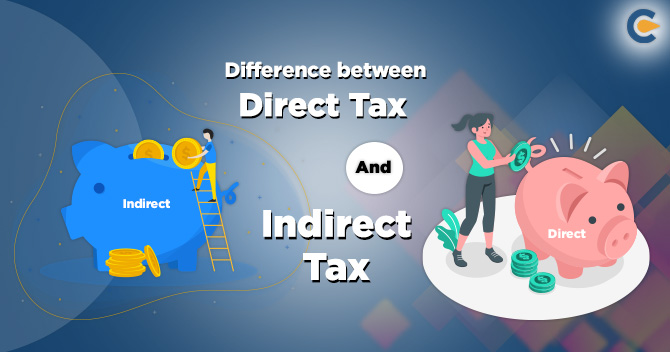 Direct Tax and Indirect Tax