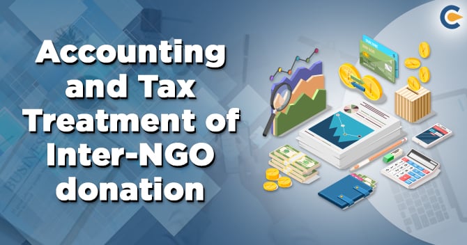 Accounting and Tax Treatment of Inter-NGO (Trust/Society/Company) donation