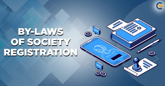 By-Laws of Society Registration: A Comprehensive Guide