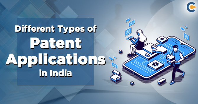 Types of Patent Application