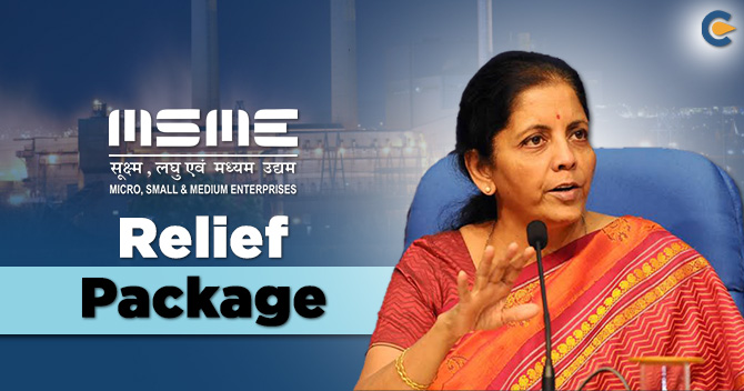 Concise Summary of MSME Relief Package – Nirmala Sitharaman Speech