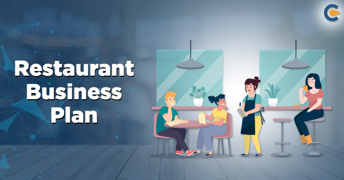 Restaurant Business Plan: A Blueprint for Kick-Starting your Restaurant Business
