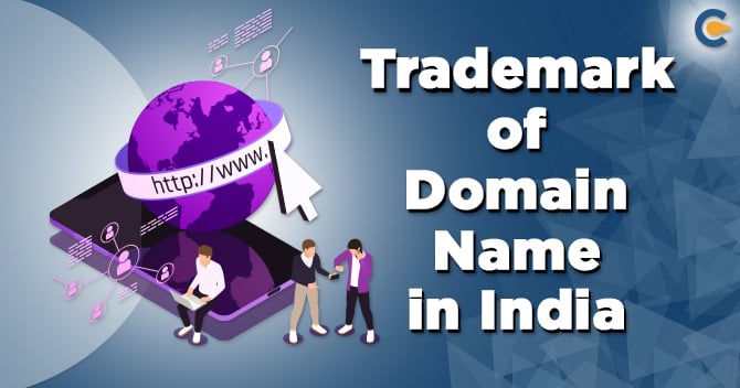Trademark of Domain Name in India