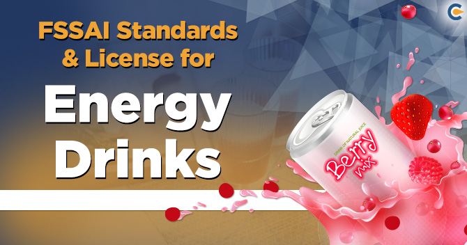 FSSAI License for energy drinks in India