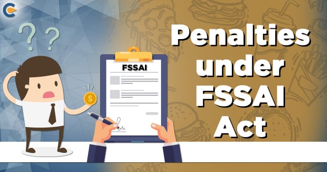 Penalties under FSSAI Act