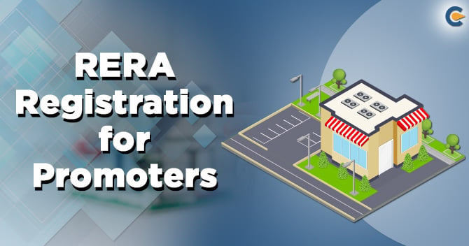Comprehensive Guide on RERA Registration for Promoters