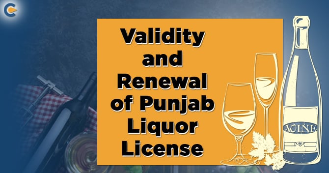 Renewal of Punjab Liquor License