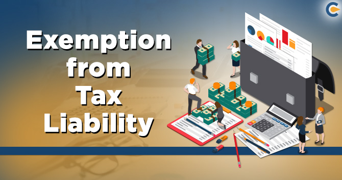 Exemption from Tax liability