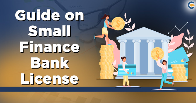 Guide on Small Finance Bank license