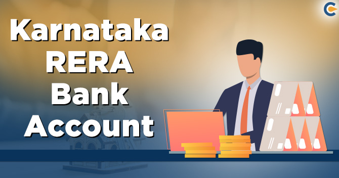 How to change Karnataka RERA Bank Account in Karnataka?