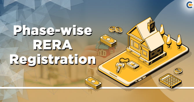What is Phase-wise RERA Registration?