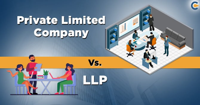 Private limited company and LLP