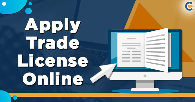 Step By Step Guide For How to Apply Trade License Online