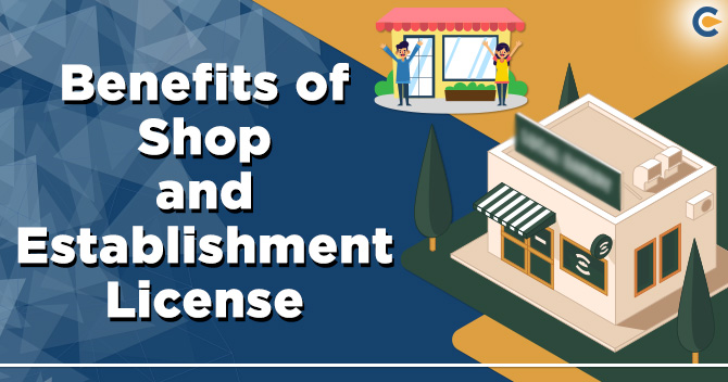 benefits of shop and establishment license