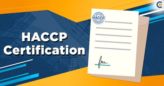 Concept of Hazard Analysis & Critical Control Point: HACCP Certification