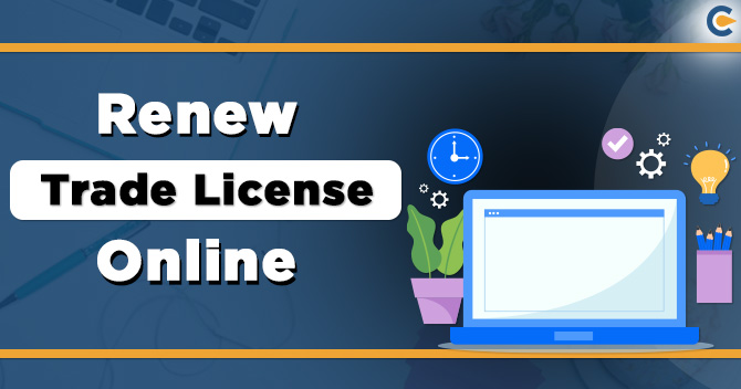 A step by step guide to Renew the Trade License Online