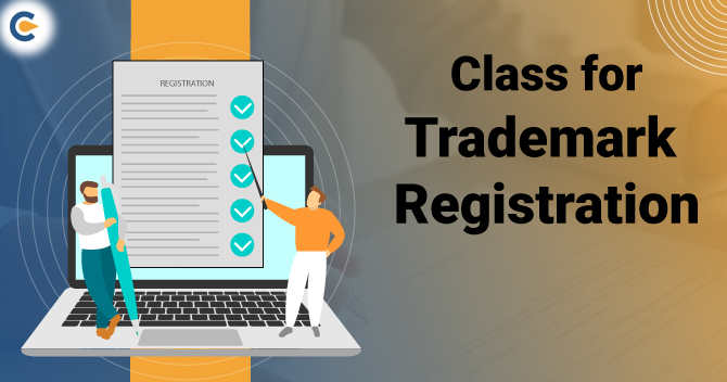 class for Trademark registration
