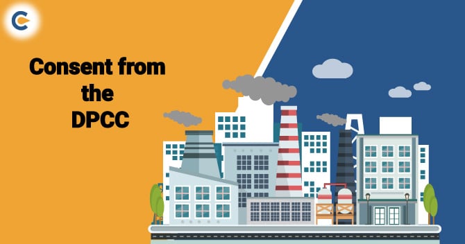 How to obtain DPCC Consent from the Delhi Pollution Control Committee?