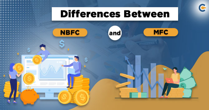 Significant Differences between NBFC and Micro Finance Companies