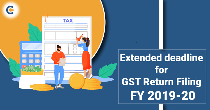 Extension of deadline for GST Return Filing FY 2019-20