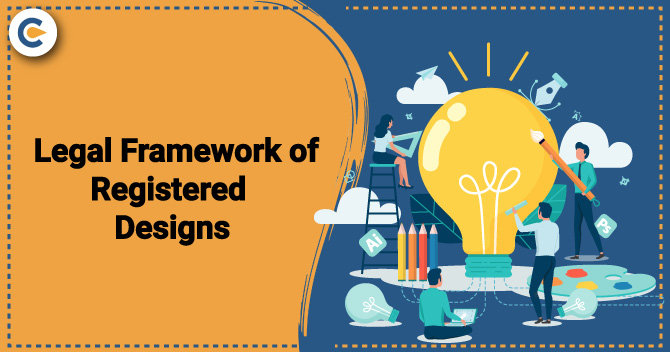 Legal Framework of Registered Designs in India