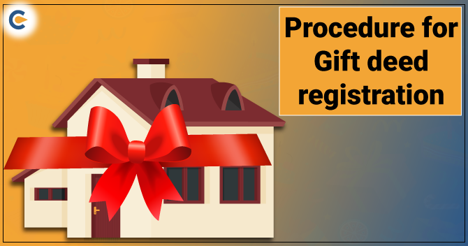 Procedure for Gift deed registration
