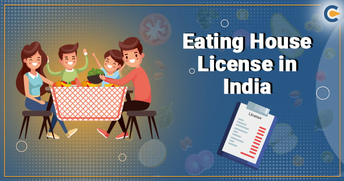 Eating House License in India