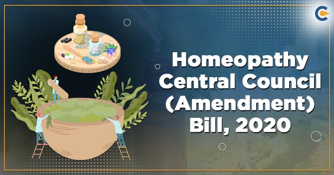 Highlights on Homeopathy Central Council (Amendment) Bill, 2020