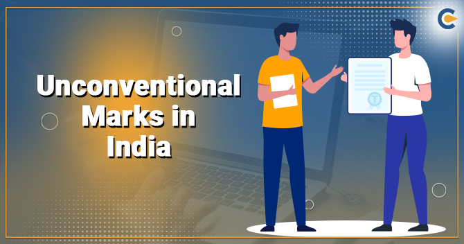 Unconventional Marks in India