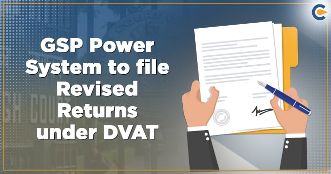revised returns under DVAT