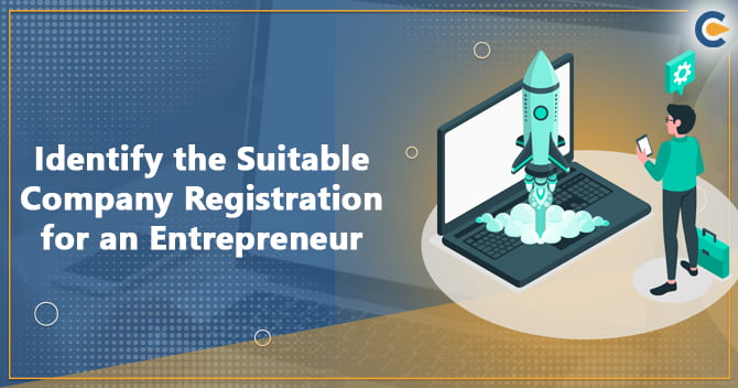 Company Registration for an Entrepreneur