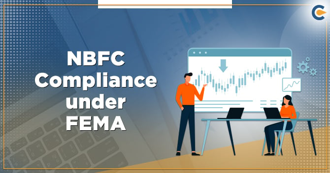 NBFC Compliance under FEMA