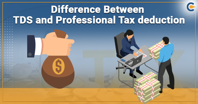 Professional Tax Registration Certificate- How it differs from TDS?