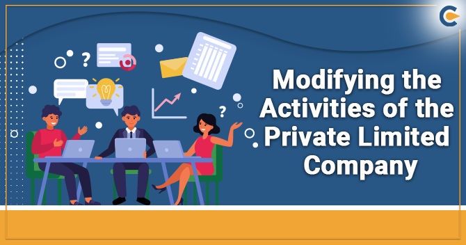 Activities of the private limited company