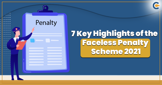 Faceless Penalty Scheme