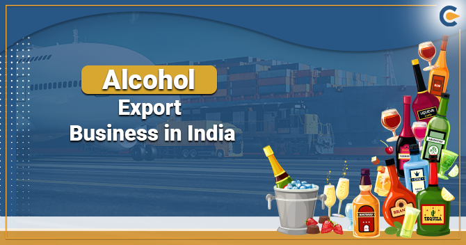 Profitable Alcohol Export Business in India