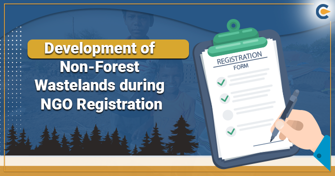 Development of Non-Forest Wastelands during NGO Registration
