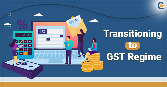 Things to Keep in Mind while Transitioning to GST Regime