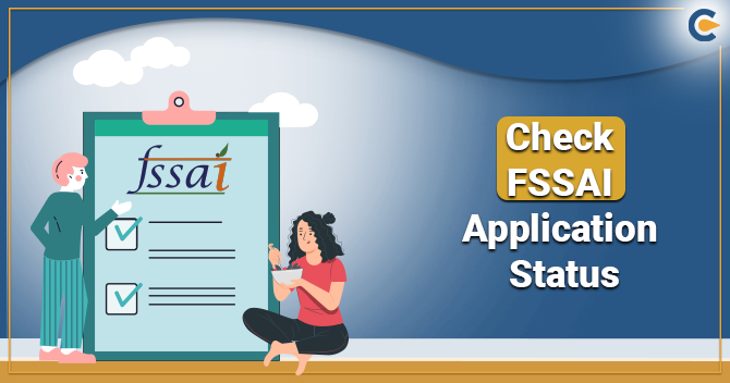 How to Check FSSAI Application Status?