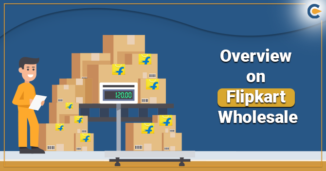 Flipkart Wholesale: Everything you need to know