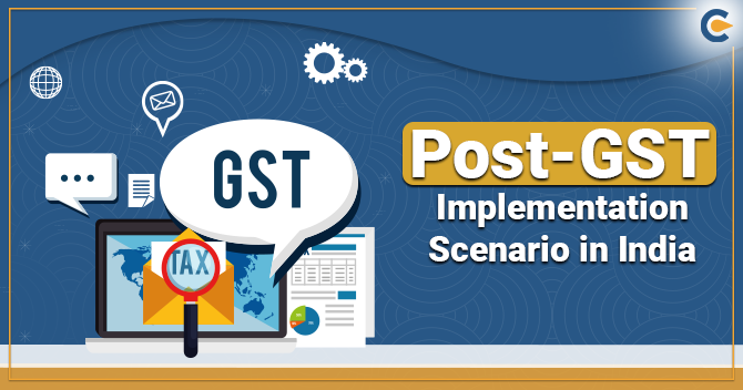An Comparison of Post-GST Implementation Scenario in India