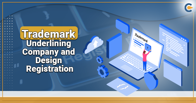 Trademark Underlining Company and Design Registration
