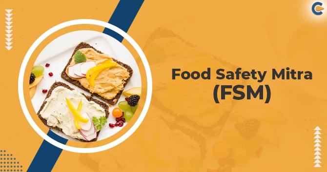 What is Food Safety Mitra (FSM)?